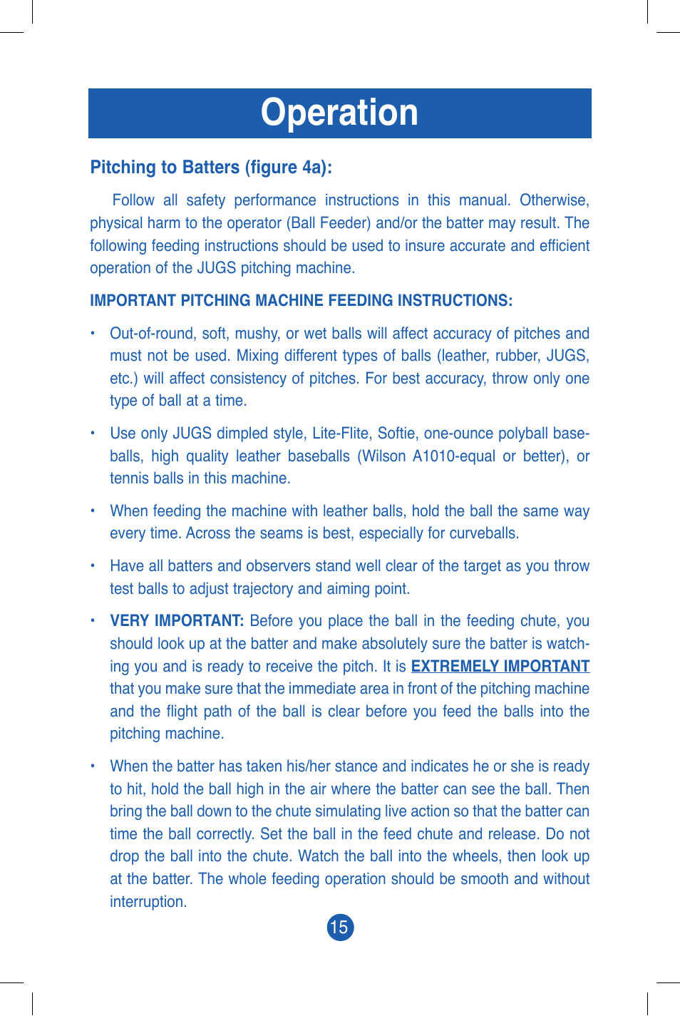 Operation | JUGS Sports 101 (2 wheel) Baseball Pitching Machine User Manual | Page 17 / 28