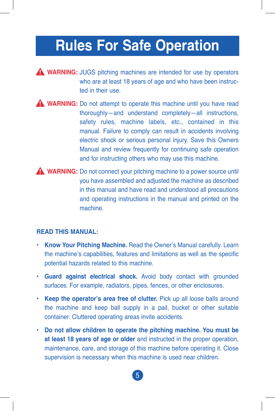 Rules for safe operation | JUGS Sports 101 (2 wheel) Baseball Pitching Machine User Manual | Page 7 / 28