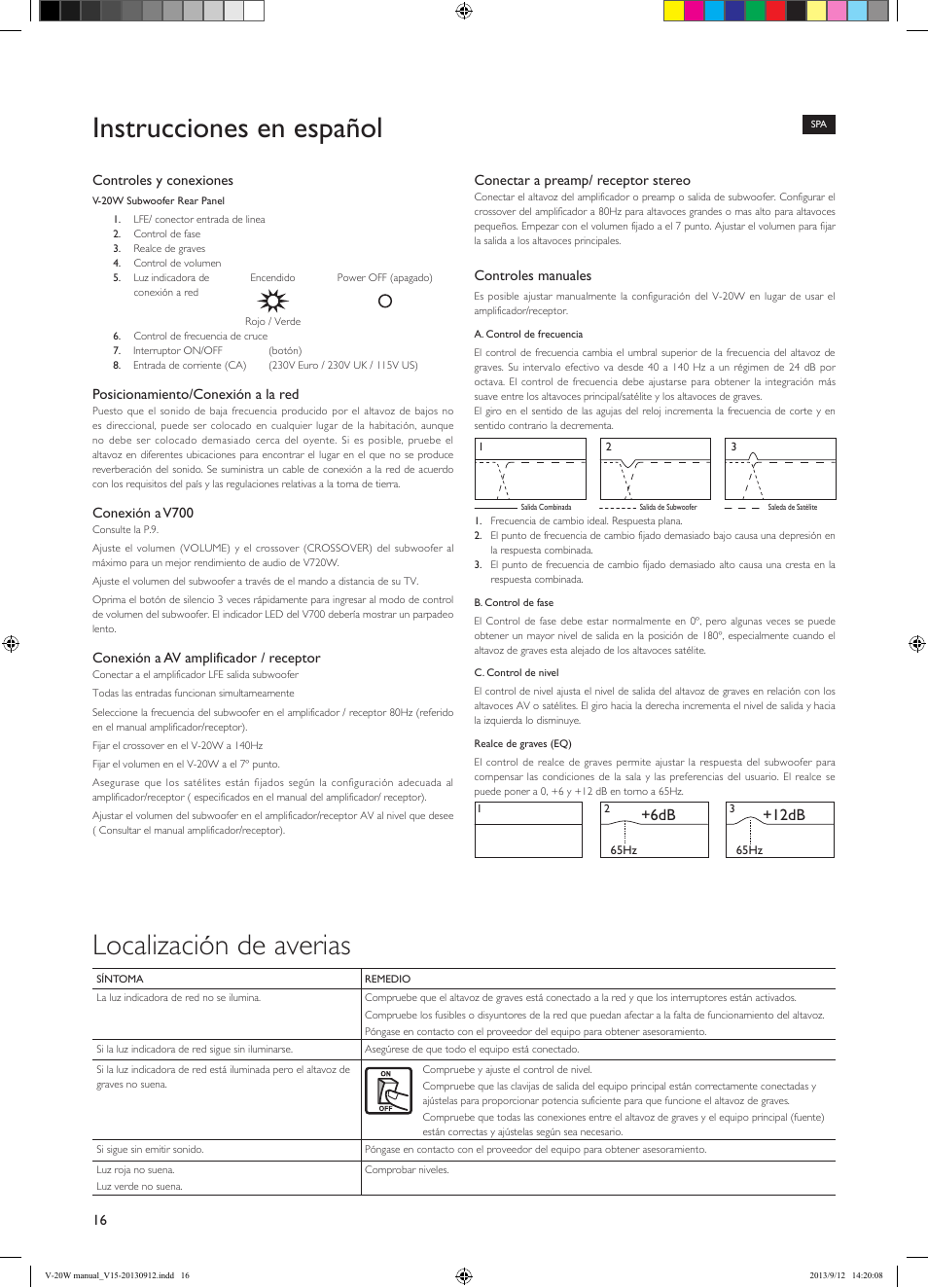 Instrucciones en español, Localización de averias, 6db +12db | KEF V-20W User Manual | Page 16 / 20