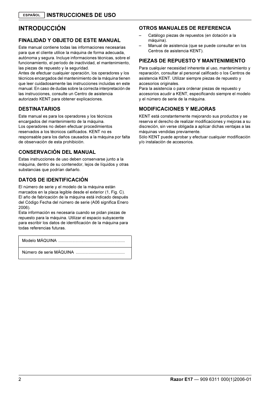 Introducción, Instrucciones de uso | Kent Razo E17 User Manual | Page 28 / 52