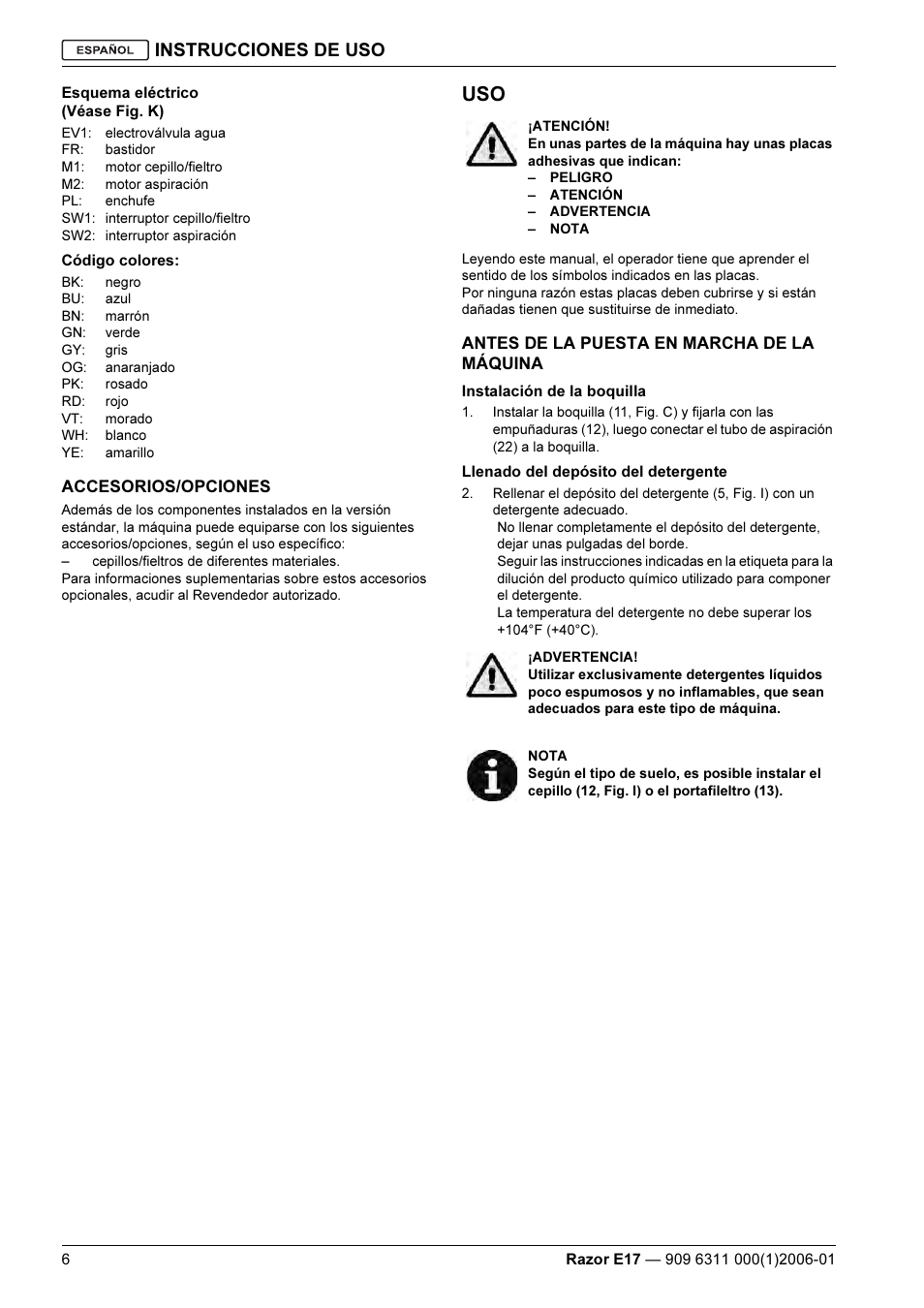 Instrucciones de uso | Kent Razo E17 User Manual | Page 32 / 52