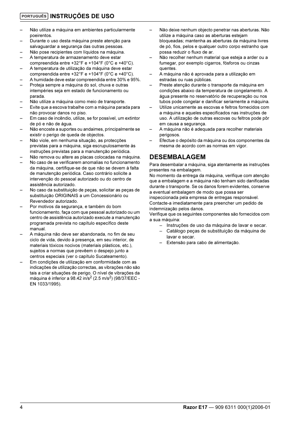 Desembalagem, Instruções de uso | Kent Razo E17 User Manual | Page 42 / 52
