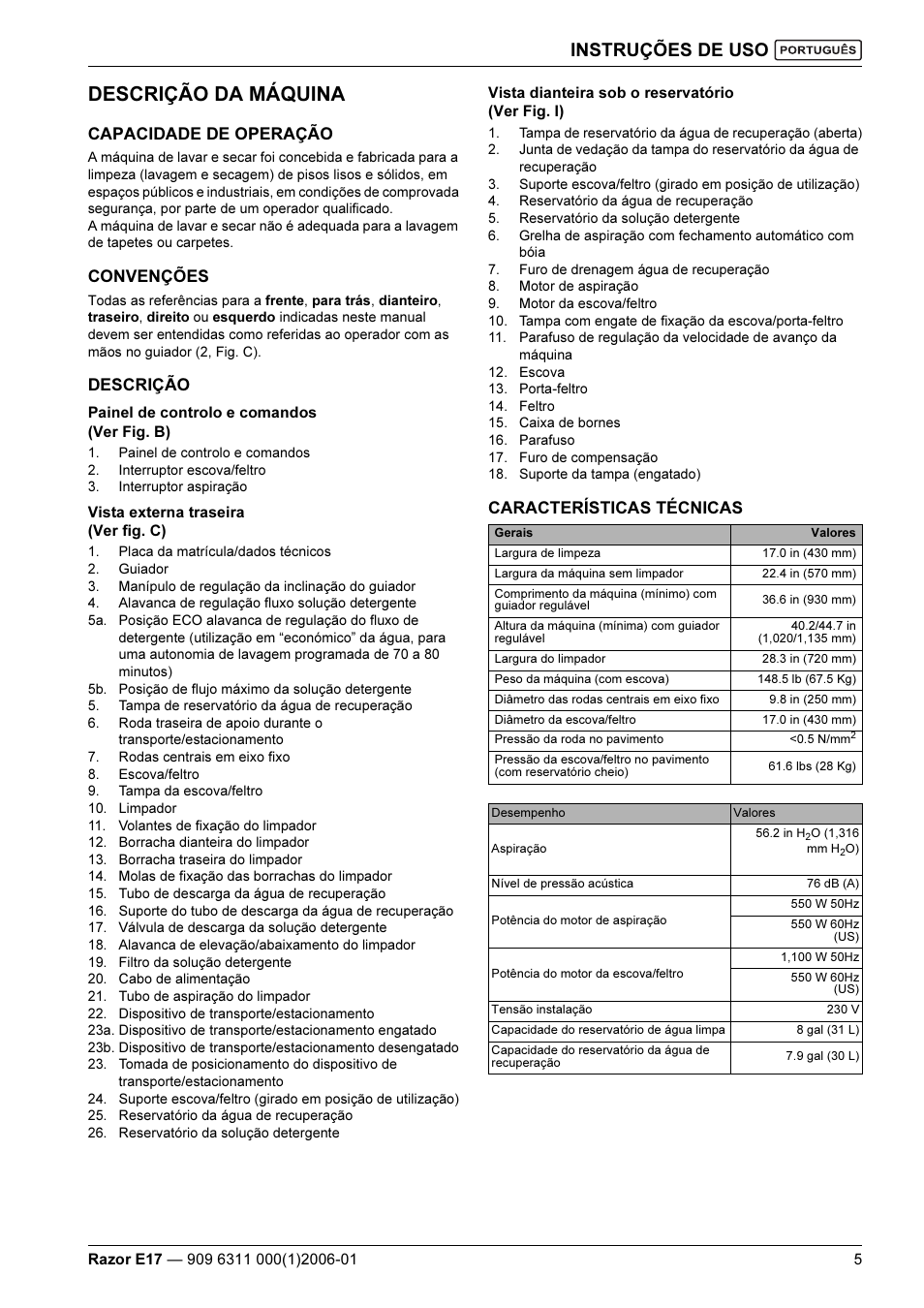 Descrição da máquina, Instruções de uso, Capacidade de operação | Convenções, Descrição, Características técnicas | Kent Razo E17 User Manual | Page 43 / 52