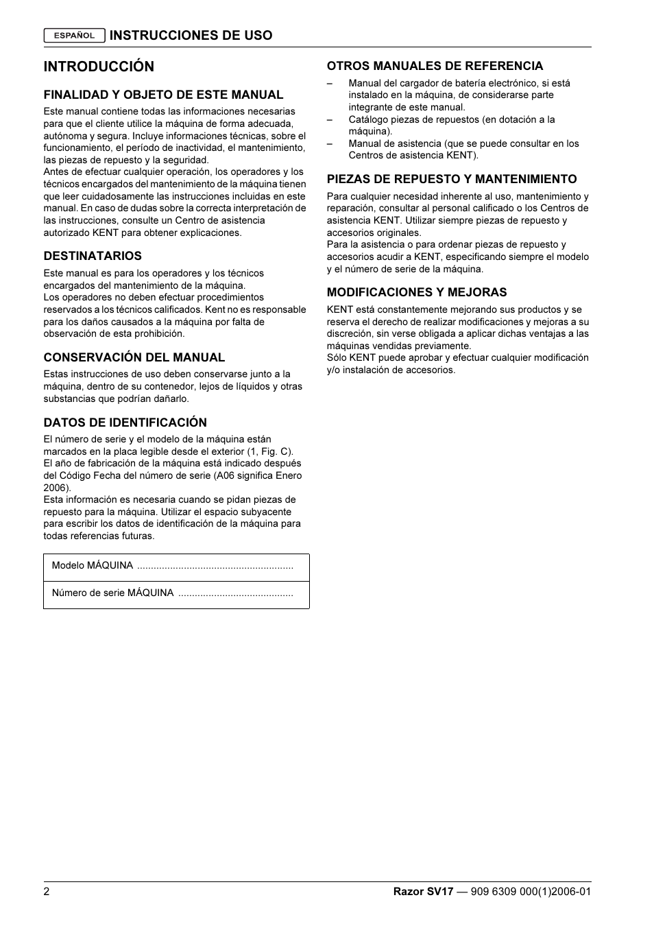 Introducción, Instrucciones de uso | Kent Razo SV17 User Manual | Page 32 / 60