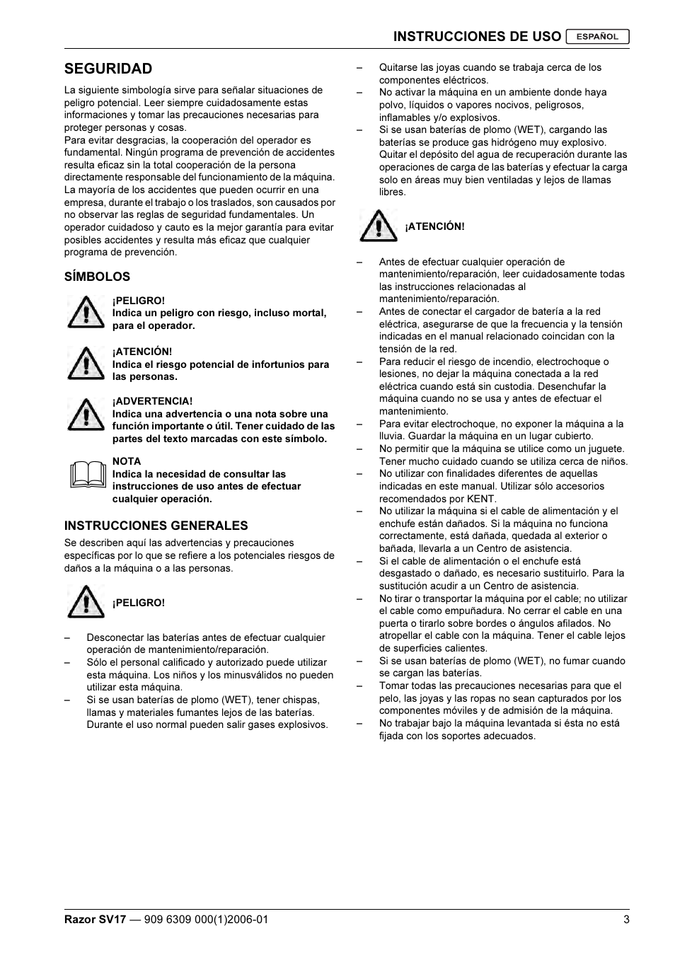 Seguridad, Instrucciones de uso | Kent Razo SV17 User Manual | Page 33 / 60
