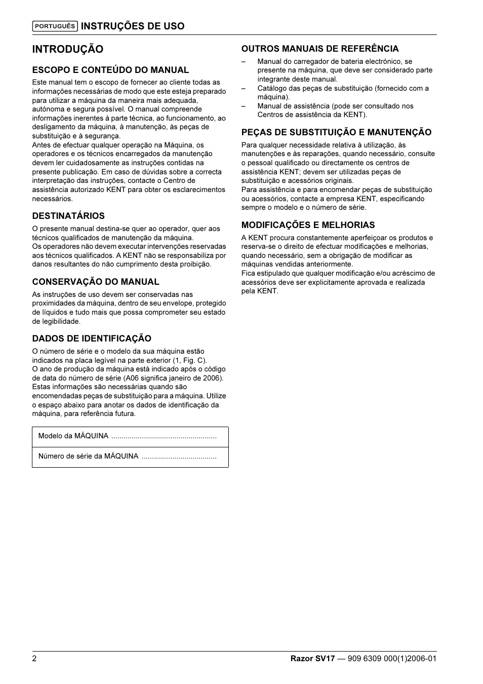 Introdução, Instruções de uso | Kent Razo SV17 User Manual | Page 46 / 60