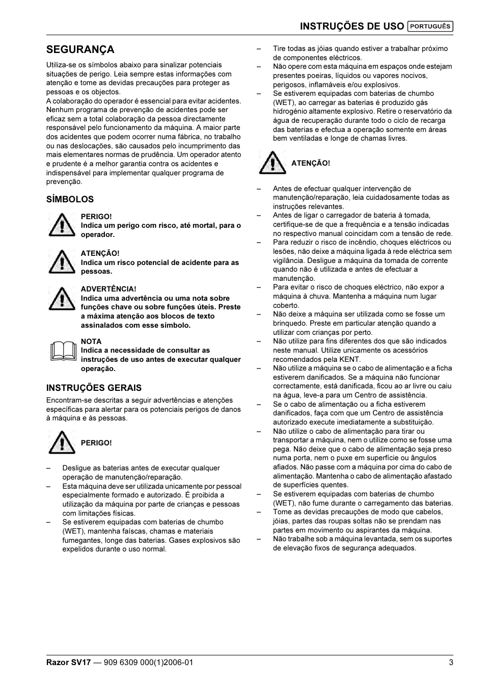 Segurança, Instruções de uso | Kent Razo SV17 User Manual | Page 47 / 60