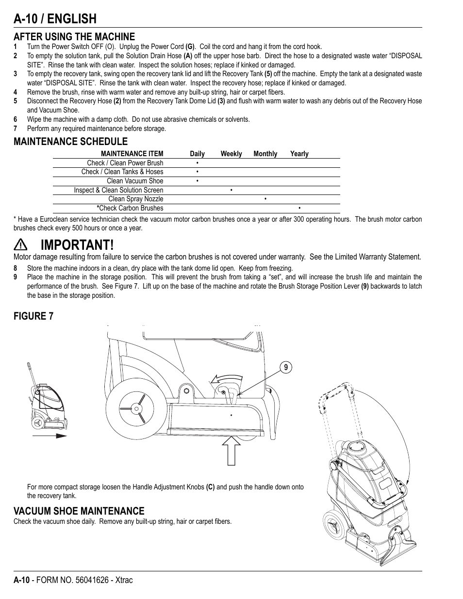 Important, A-10 / english, After using the machine | Maintenance schedule, Figure 7, Vacuum shoe maintenance | Kent Xtra User Manual | Page 12 / 28