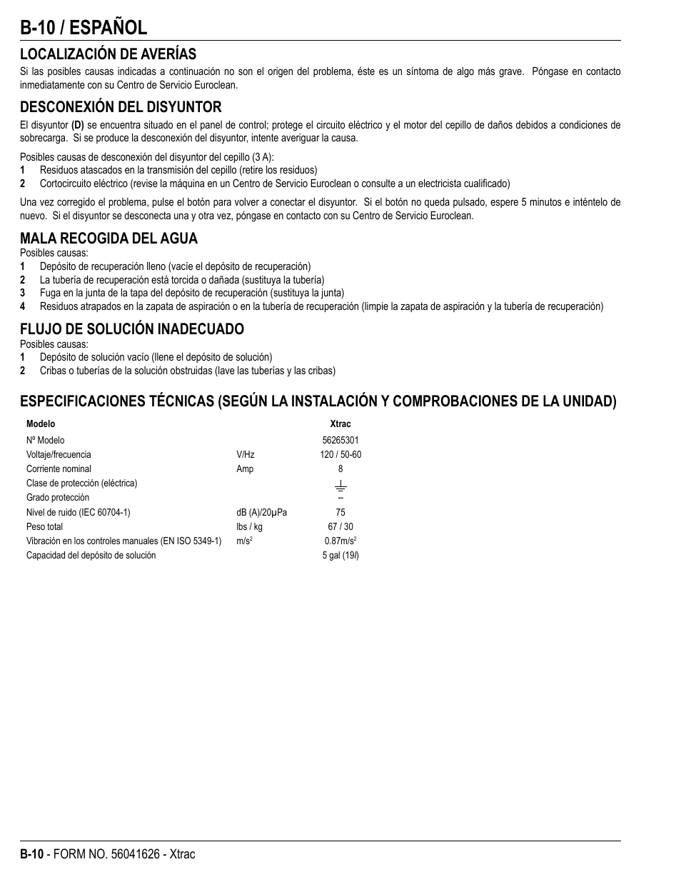 B-10 / español, Localización de averías, Desconexión del disyuntor | Mala recogida del agua, Flujo de solución inadecuado | Kent Xtra User Manual | Page 26 / 28