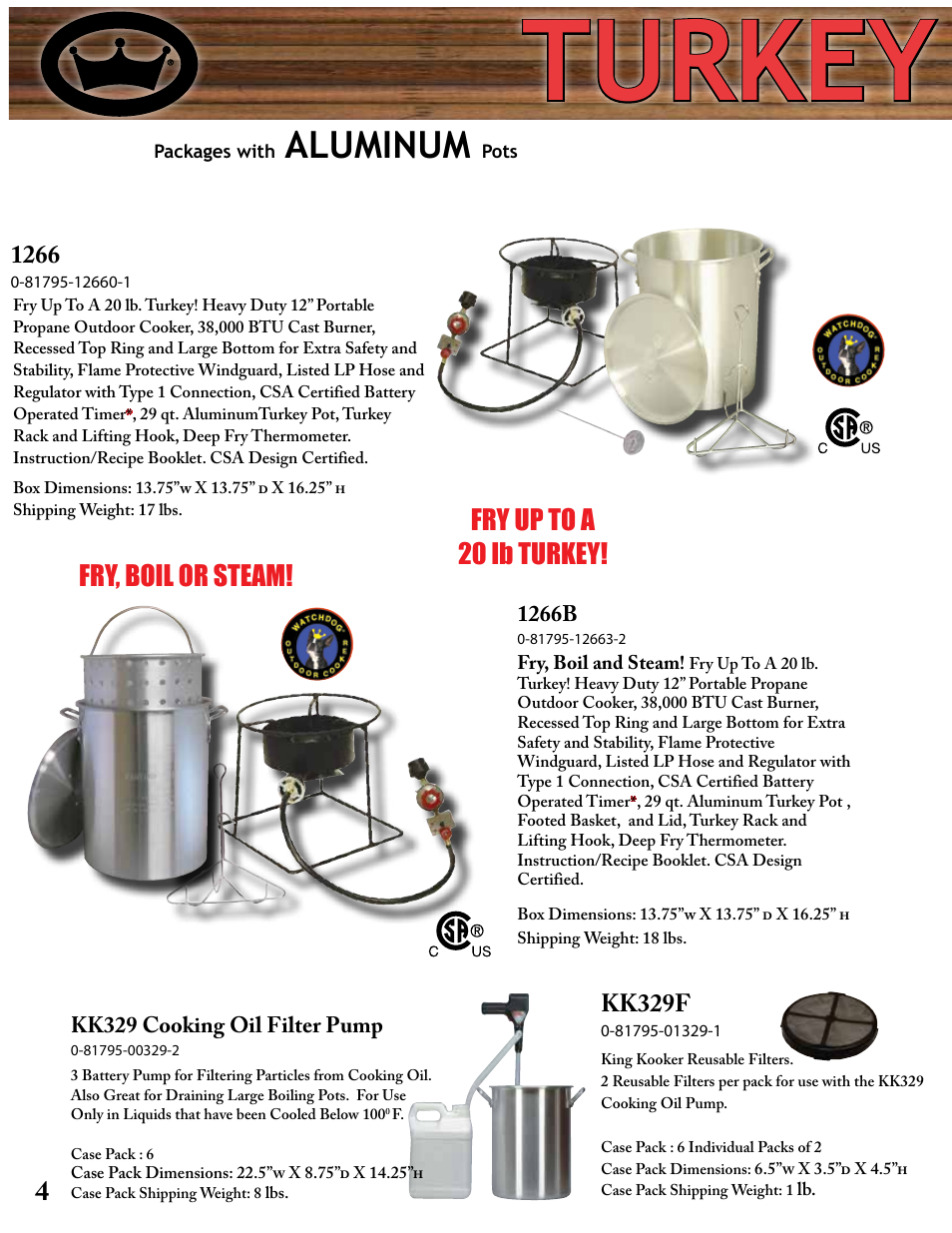 Turkey frying, Aluminum, Fry up to a 20 lb turkey! fry, boil or steam | Kk329f | King Kooker Printable User Manual | Page 4 / 28