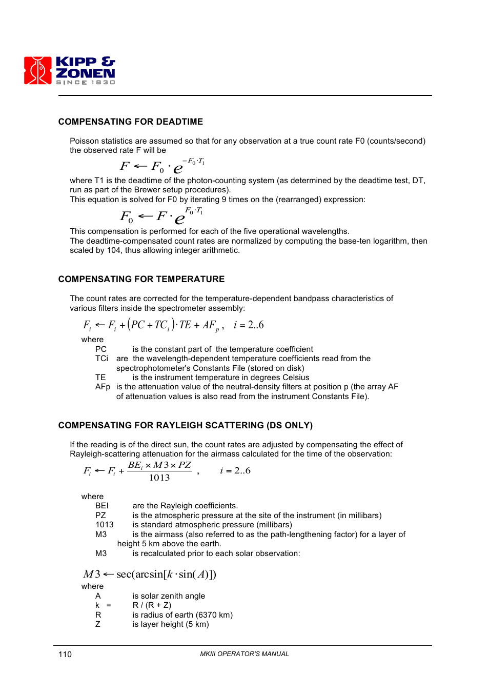 6 , = + ⋅ + + ← i af te tc pc f f, Sin( [ sec(arcsin 3 a k m | Kipp&Zonen Brewer MkIII User Manual | Page 113 / 136