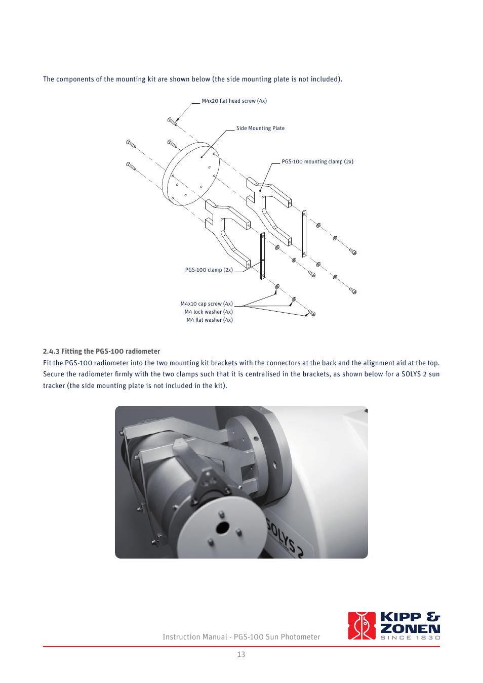 3 fitting the pgs-100 radiometer | Kipp&Zonen PGS-100 Sun Photometer User Manual | Page 13 / 40