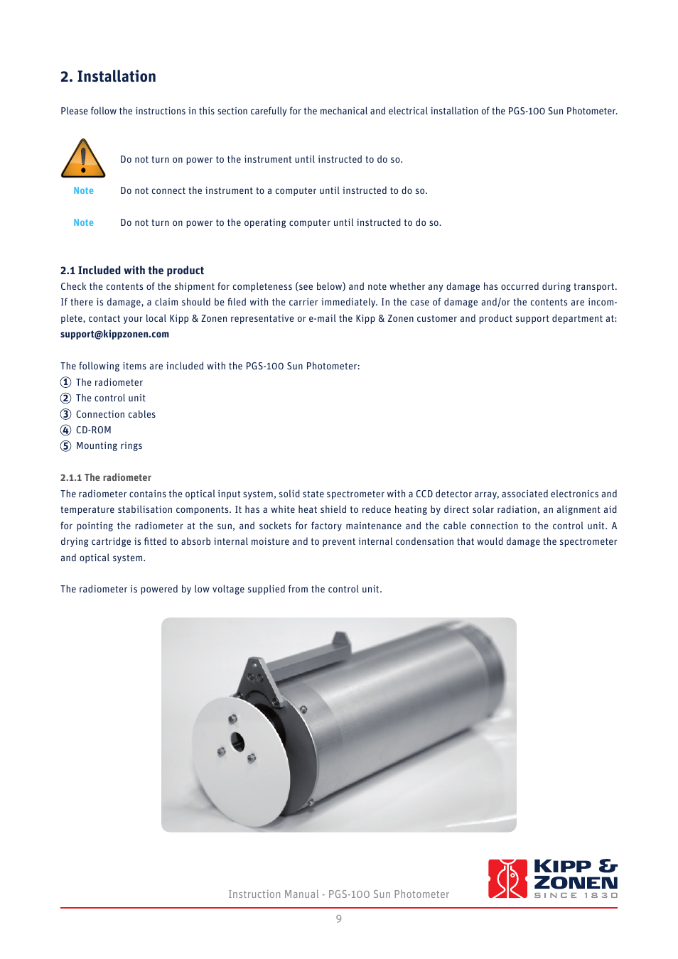 Installation, 1 included with the product, 1 the radiometer | Kipp&Zonen PGS-100 Sun Photometer User Manual | Page 9 / 40