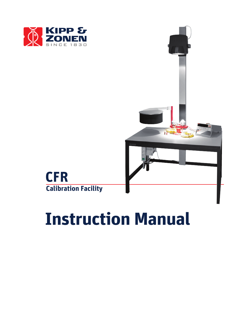 Kipp&Zonen CFR Calibration Facility User Manual | 29 pages