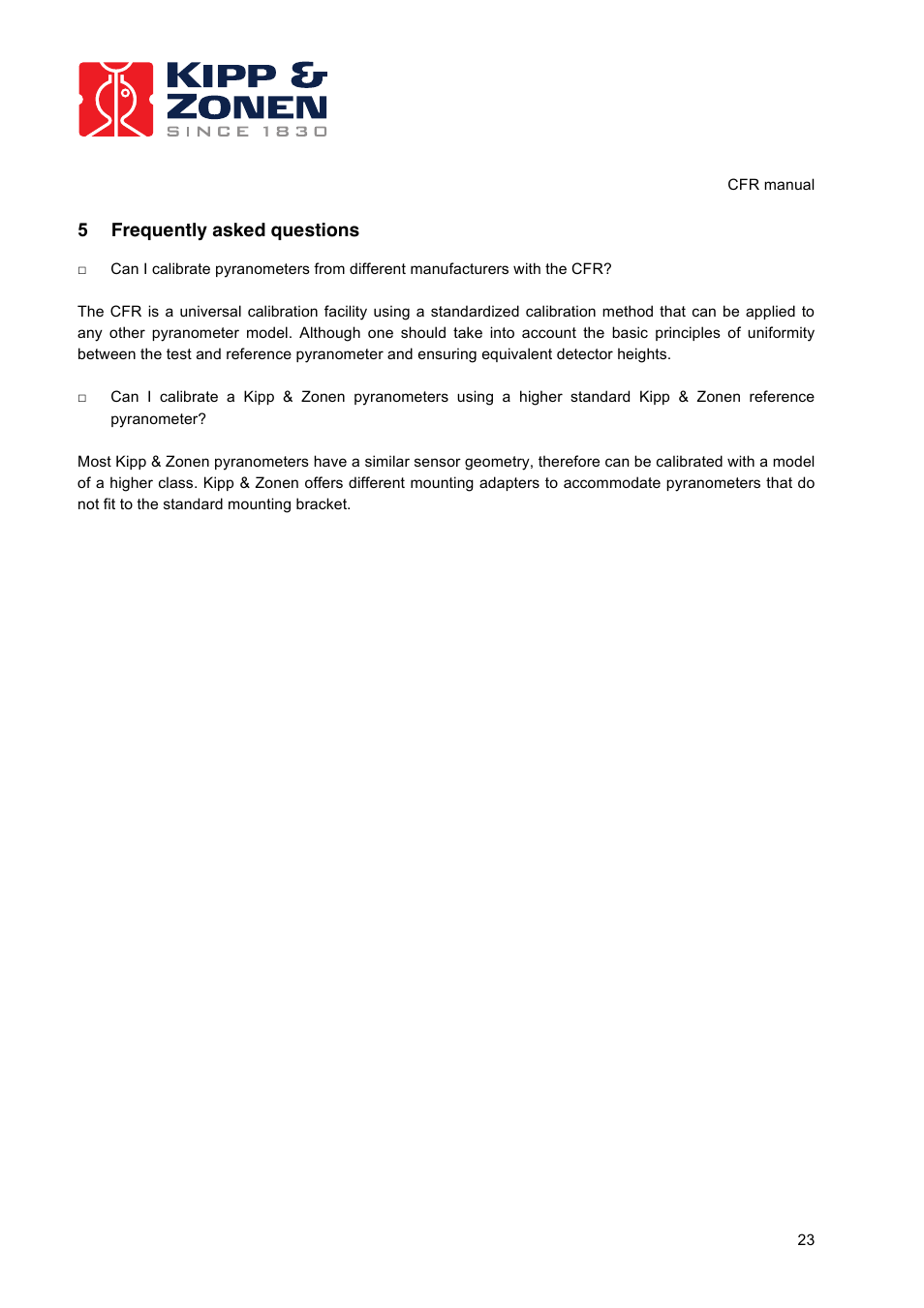 5 frequently asked questions | Kipp&Zonen CFR Calibration Facility User Manual | Page 24 / 29