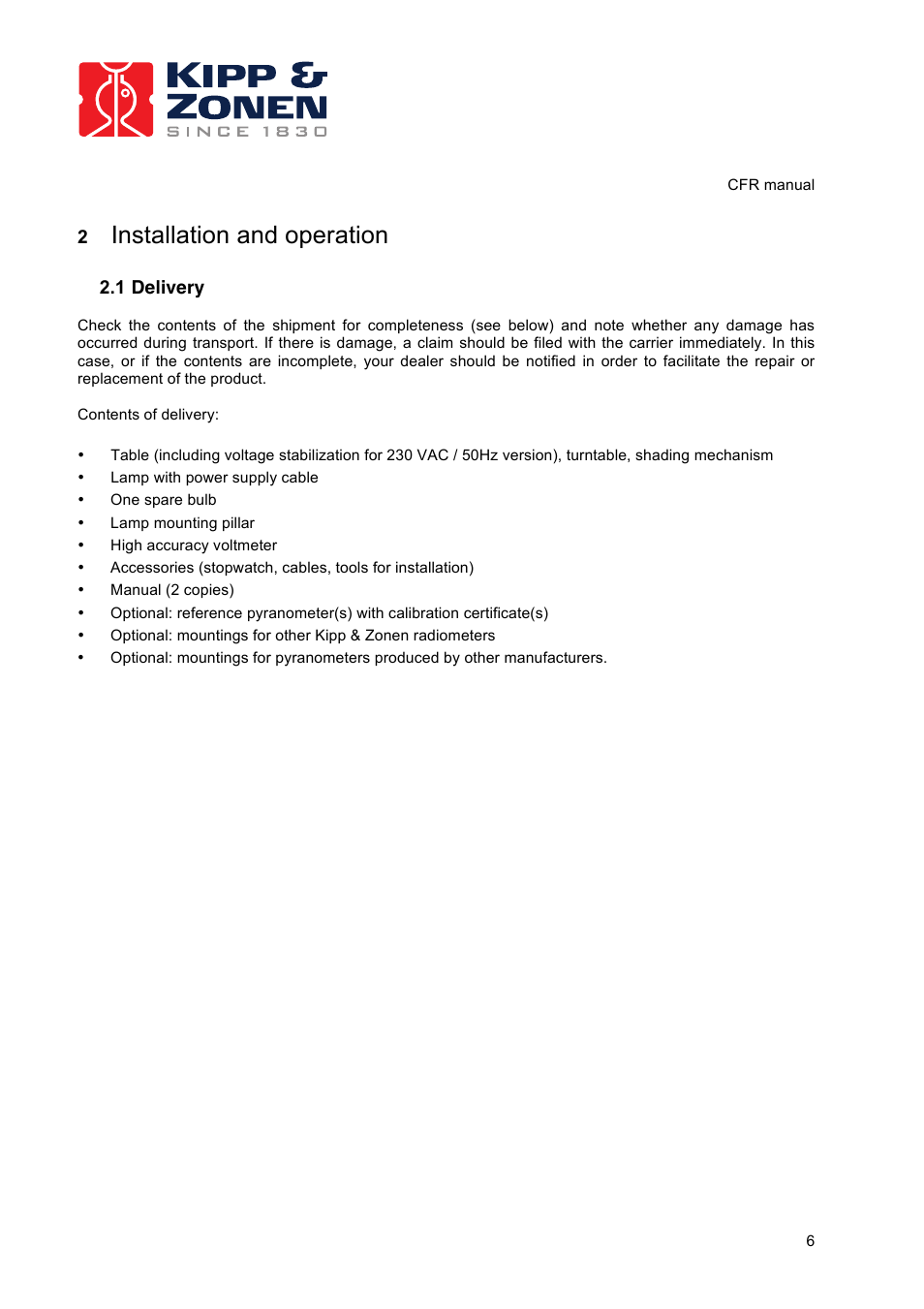 Installation and operation, 1 delivery | Kipp&Zonen CFR Calibration Facility User Manual | Page 7 / 29