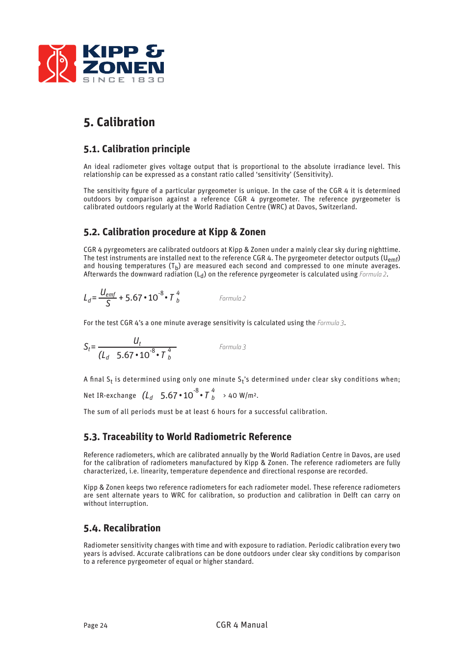 Calibration, Calibration principle, Calibration procedure at kipp & zonen | Traceability to world radiometric reference, Recalibration | Kipp&Zonen CGR 4 Pyrgeometers User Manual | Page 24 / 35