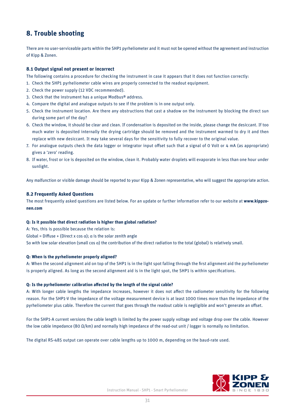 Trouble shooting, 1 output signal not present or incorrect, 2 frequently asked questions | Kipp&Zonen SHP1 Pyrheliometer User Manual | Page 31 / 50