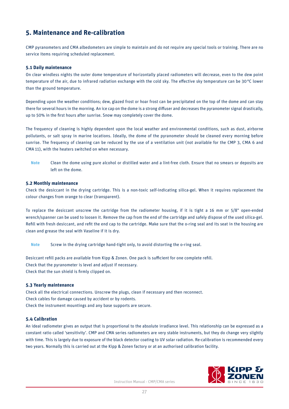 Maintenance and re-calibration, 1 daily maintenance, 2 monthly maintenance | 3 yearly maintenance, 4 calibration | Kipp&Zonen CMA 6 Albedometers User Manual | Page 27 / 46