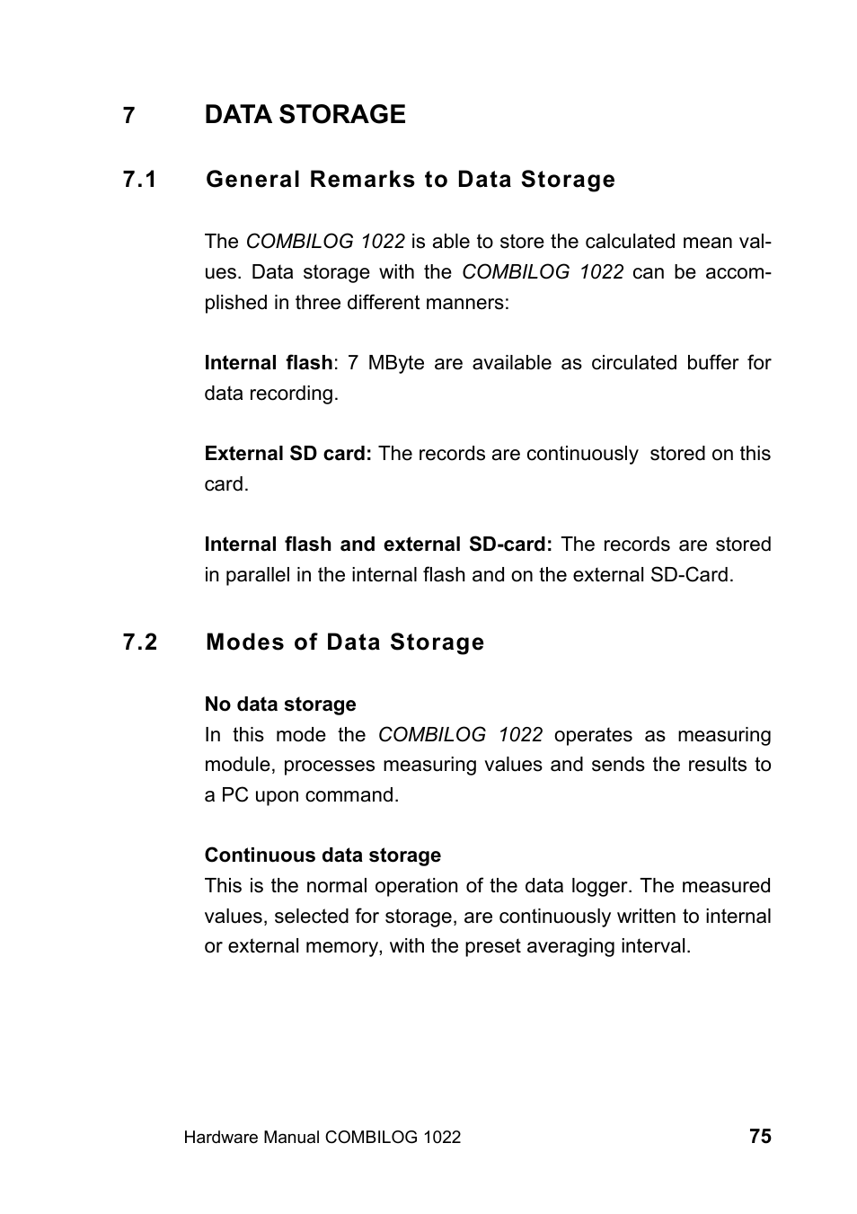 7 data storage, 1 general remarks to data storage, 2 modes of data storage | Data storage | Kipp&Zonen COMBILOG Data Logger User Manual | Page 75 / 173