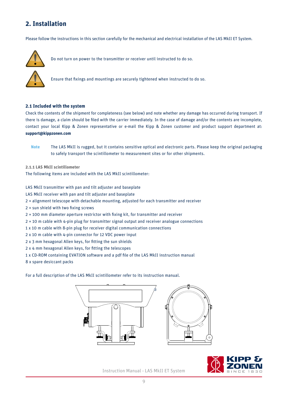 Installation, 1 included with the system, 1 las mkii scintillometer | Kipp&Zonen LAS MkII ET system User Manual | Page 9 / 44