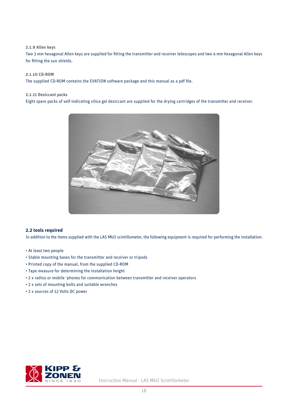 9 allen keys, 10 cd-rom, 11 desiccant packs | 2 tools required, Software installation and configuration, Operation and measurement, Maintenance and recalibration, Specifications, Trouble shooting | Kipp&Zonen LAS MkII Scintillometer User Manual | Page 18 / 86