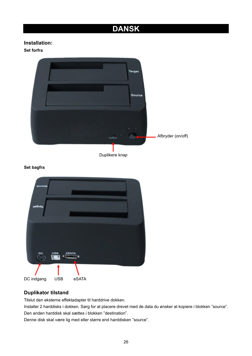 Dansk, Vejledning (s. 26) s-ata hdd klon dok | Konig Electronic S-ata HDD copy station User Manual | Page 26 / 30