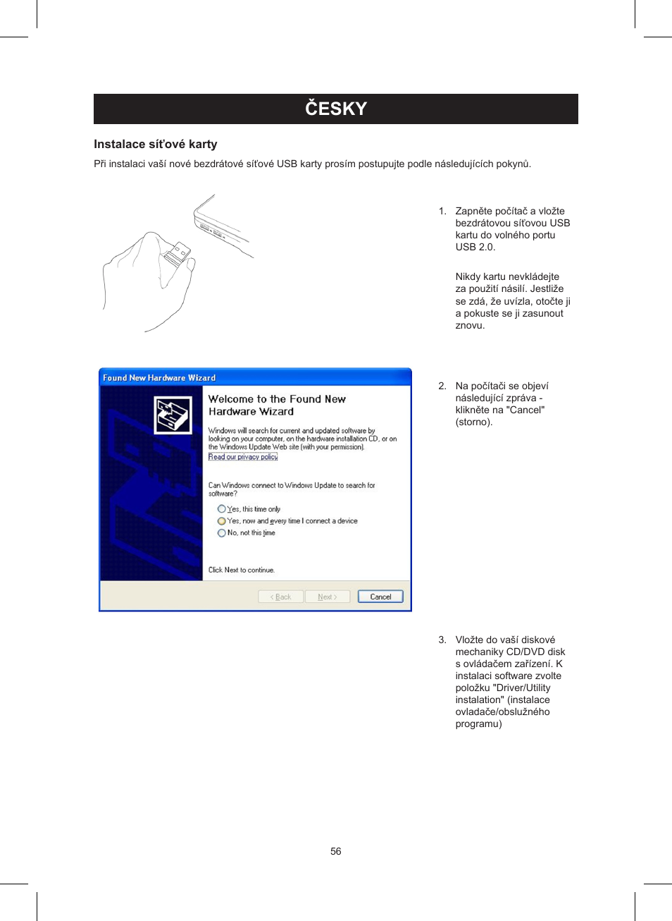 Česky, Návod k použití (s. 56), Bezdrátová lan usb karta 150 mbps | Konig Electronic Wireless LAN USB 2.0 dongle 150 Mbps User Manual | Page 56 / 86