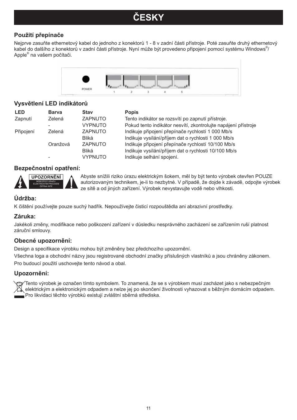 Česky, Návod k použití (s. 11), 10/1000 mb/s přepínač s 5 porty | Konig Electronic 5 port Ethernet switch 100/1000 Mbps User Manual | Page 11 / 16