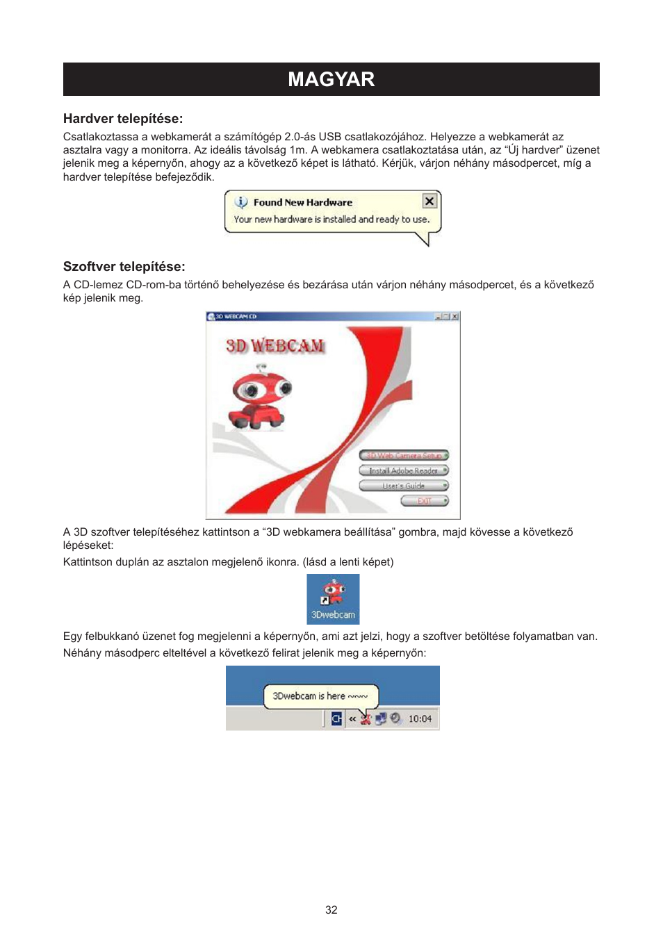 Magyar, Használati útmutató (o. 32.), 3d webkamera 3d szemüveg | Konig Electronic USB 2.0 3D webcam User Manual | Page 32 / 72
