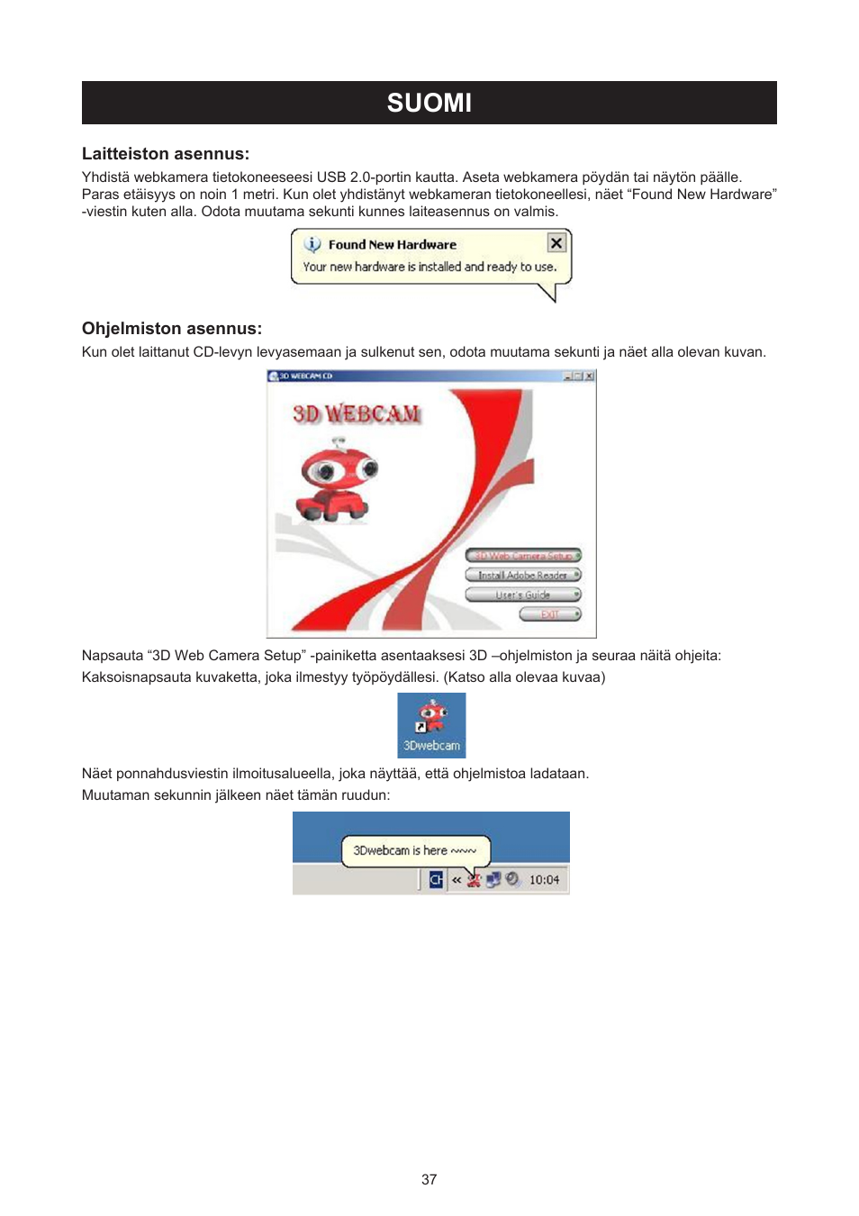Suomi, Käyttöohje (s. 37), 3d nettikamera 3d laseilla | Konig Electronic USB 2.0 3D webcam User Manual | Page 37 / 72