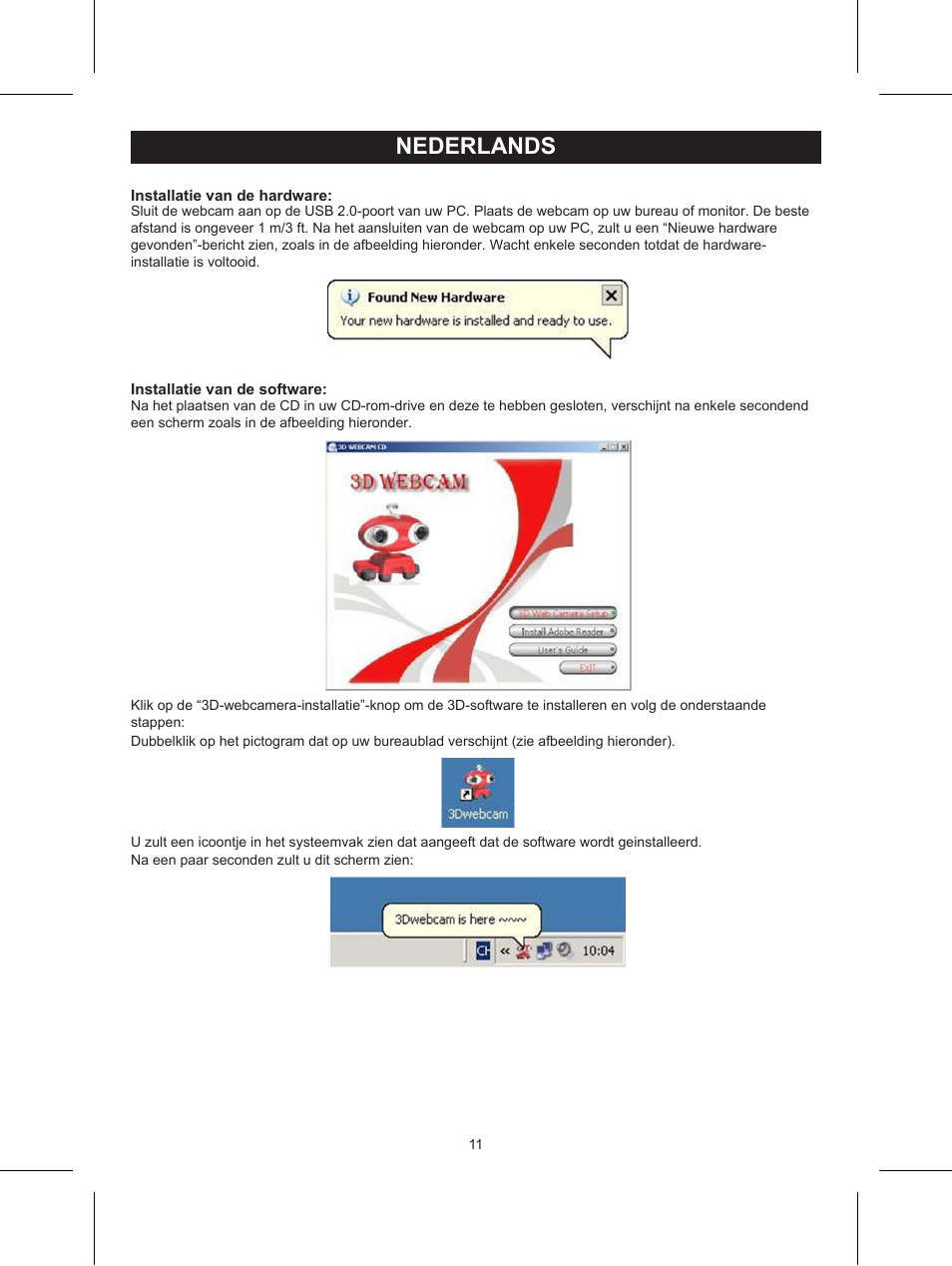 Nederlands, Gebruiksaanwijzing (p. 11), 3d-webcam met 3d-bril | Konig Electronic USB 2.0 3D webcam User Manual | Page 11 / 44
