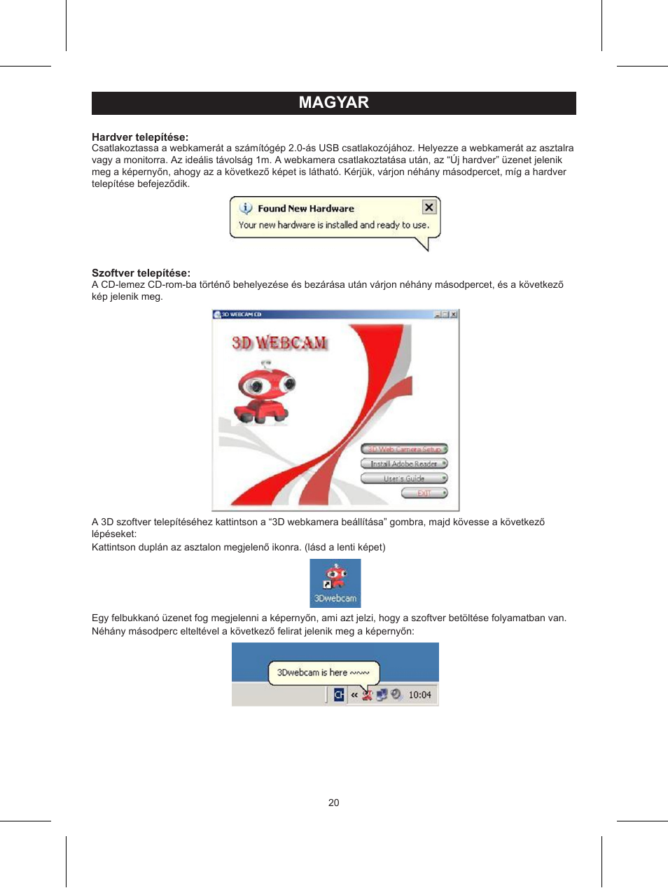 Magyar, Használati útmutató (o. 20.), 3d webkamera 3d szemüveg | Konig Electronic USB 2.0 3D webcam User Manual | Page 20 / 44