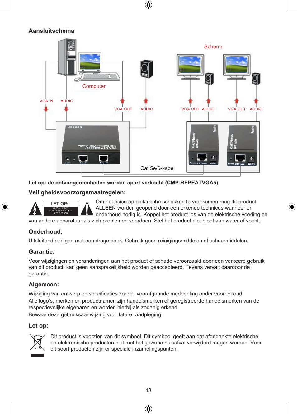 Aansluitschema, Veiligheidsvoorzorgsmaatregelen, Onderhoud | Garantie, Algemeen, Let op | Konig Electronic VGA over UTP extender User Manual | Page 13 / 44