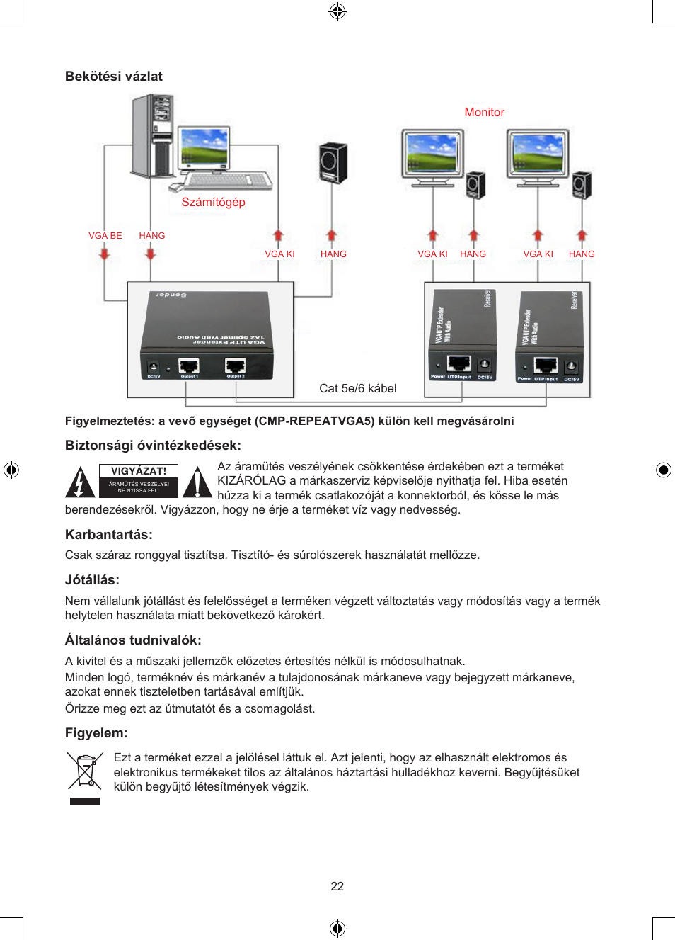Bekötési vázlat, Biztonsági óvintézkedések, Karbantartás | Jótállás, Általános tudnivalók, Figyelem | Konig Electronic VGA over UTP extender User Manual | Page 22 / 44
