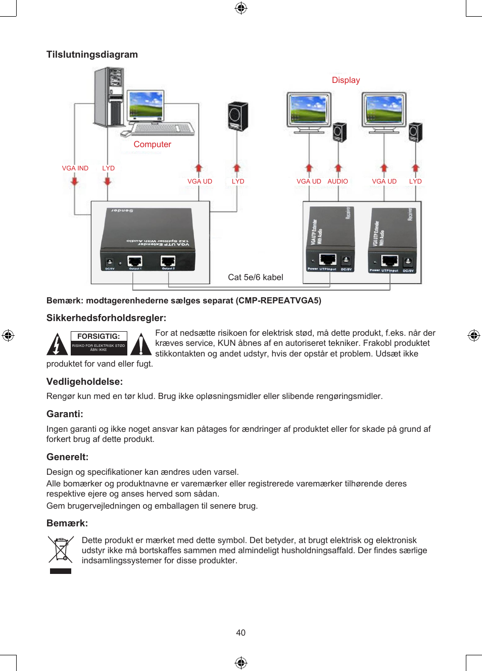 Tilslutningsdiagram, Sikkerhedsforholdsregler, Vedligeholdelse | Garanti, Generelt, Bemærk | Konig Electronic VGA over UTP extender User Manual | Page 40 / 44