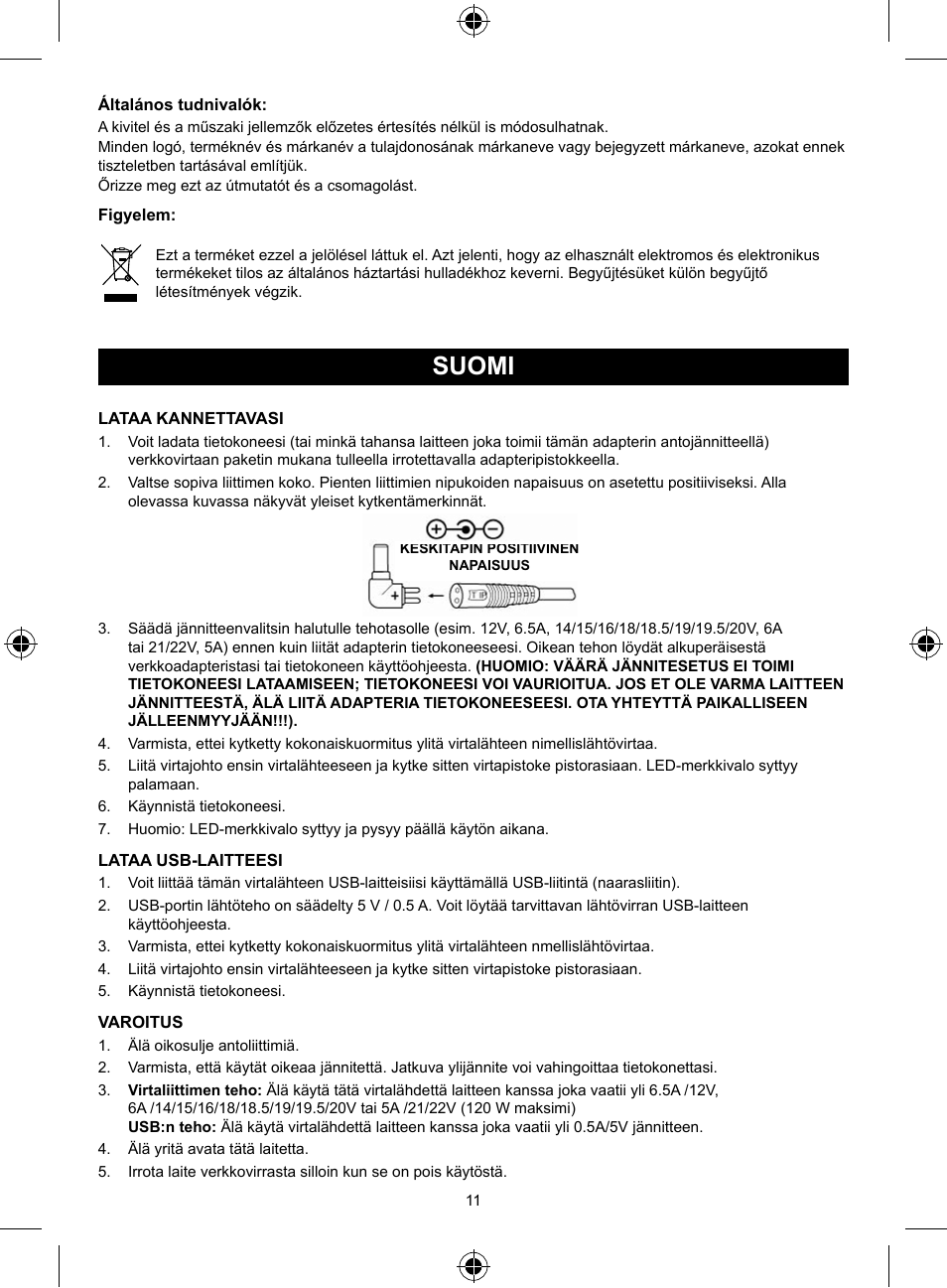 Suomi, Käyttöohje (s. 11), Kannettavan tietokoneen korkealaatuinen | Universaali verkkovirta-adapteri 125w | Konig Electronic Universal notebook adapter 125 W User Manual | Page 11 / 18