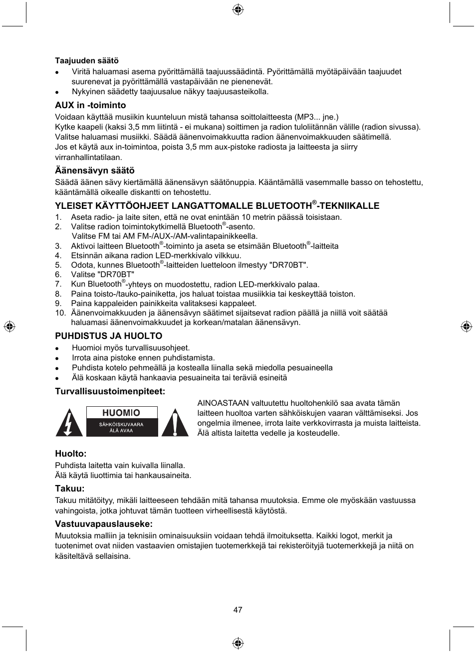 Aux in -toiminto, Äänensävyn säätö, Yleiset käyttöohjeet langattomalle bluetooth | Tekniikalle, Puhdistus ja huolto, Turvallisuustoimenpiteet, Huolto, Takuu, Vastuuvapauslauseke | Konig Electronic Retro radio with Bluetooth wireless technology User Manual | Page 47 / 94