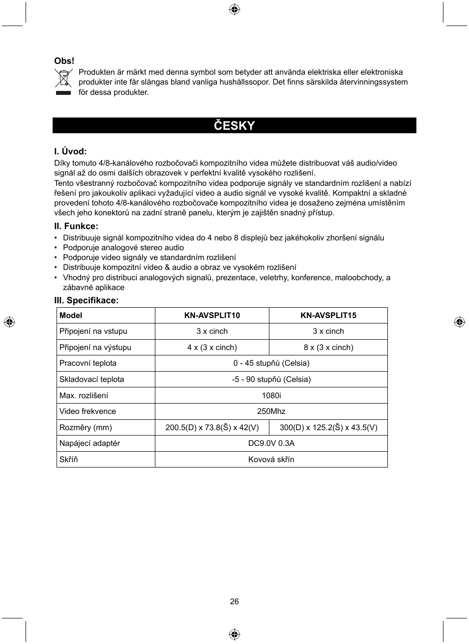 Česky | Konig Electronic 8 port composite audio/video splitter User Manual | Page 26 / 40