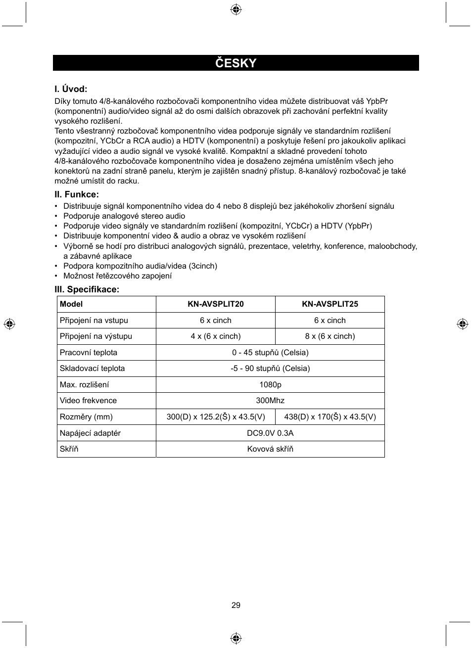 Česky | Konig Electronic 4 port component audio/video splitter User Manual | Page 29 / 44