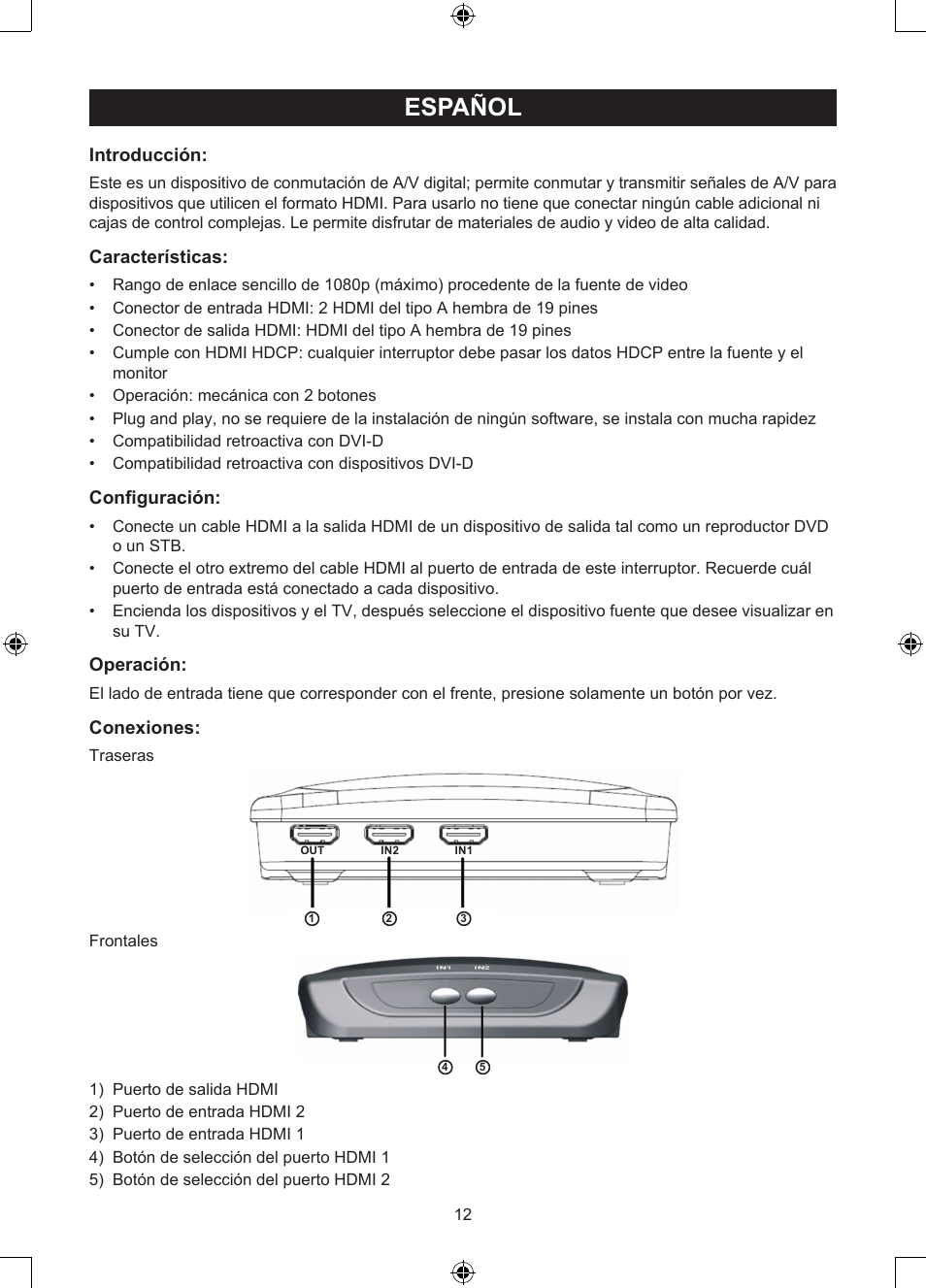 Español, Manual de uso (p. 12), Interruptor manual hdmi de 2 puertos | Introducción, Características, Configuración, Operación, Conexiones | Konig Electronic 2 port HDMI switch User Manual | Page 12 / 29