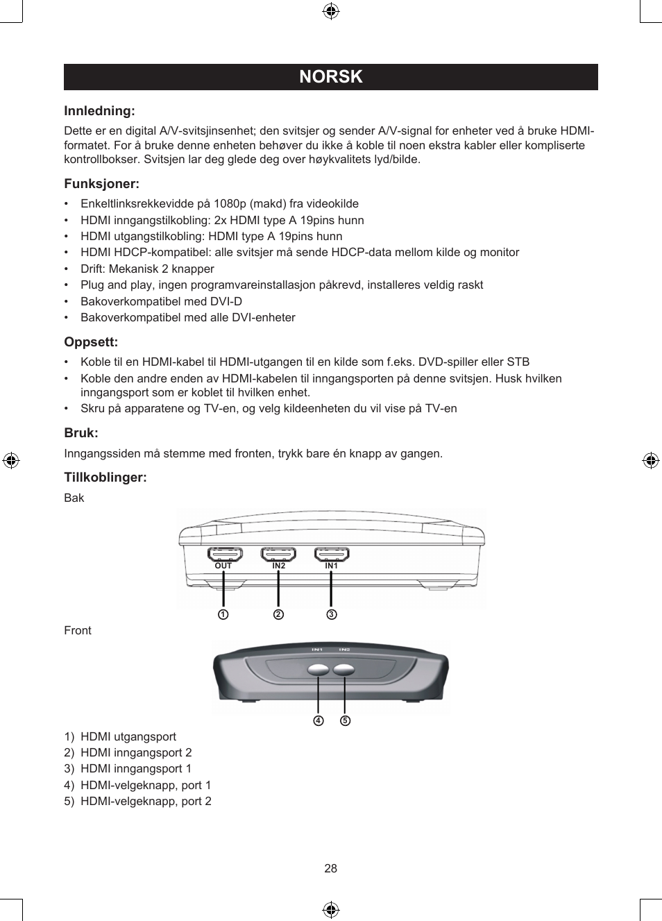 Norsk, Veiledning (p. 28), Ports manuell hdmi-svitsj | Innledning, Funksjoner, Oppsett, Bruk, Tillkoblinger | Konig Electronic 2 port HDMI switch User Manual | Page 28 / 29