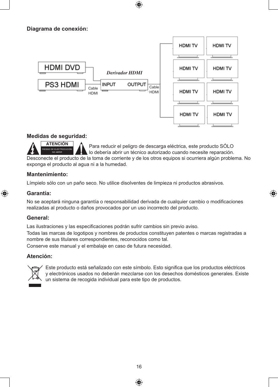 Diagrama de conexión, Medidas de seguridad, Mantenimiento | Garantía, General, Atención | Konig Electronic 2 - 8 port HDMI splitter User Manual | Page 16 / 32