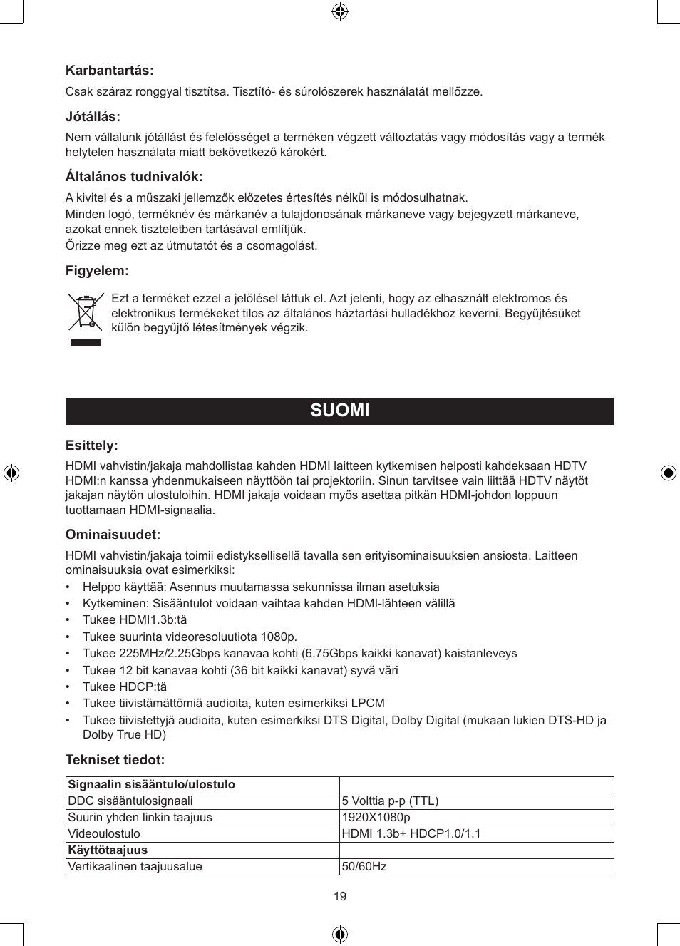 Suomi, Käyttöohje (s. 19), 2 to 8 portin hdmi jakaja | Konig Electronic 2 - 8 port HDMI splitter User Manual | Page 19 / 32