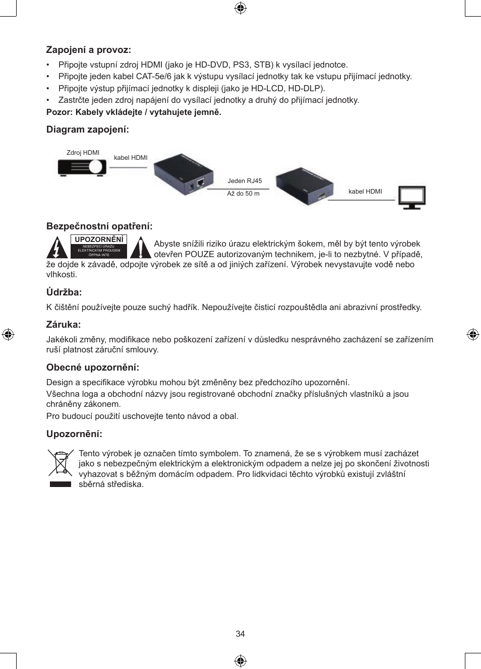 Zapojení a provoz, Diagram zapojení, Bezpečnostní opatření | Údržba, Záruka, Obecné upozornění, Upozornění | Konig Electronic HDMI extender 3.4 Gbps User Manual | Page 34 / 42