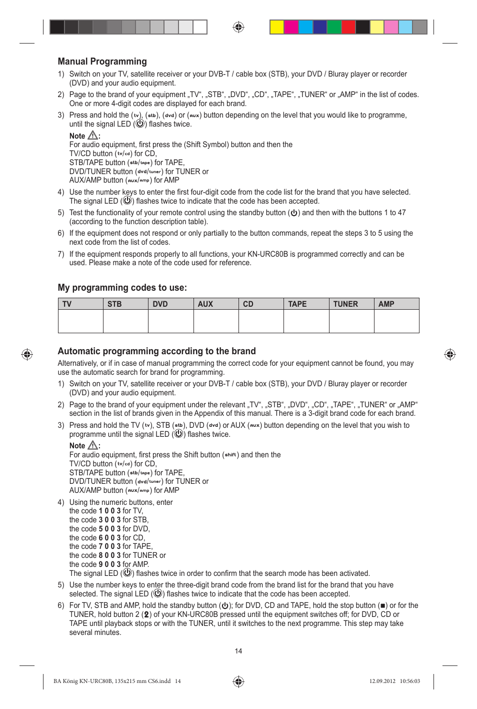 Manual programming, My programming codes to use, Automatic programming according to the brand | Konig Electronic 8:1 universal remote control User Manual | Page 14 / 112