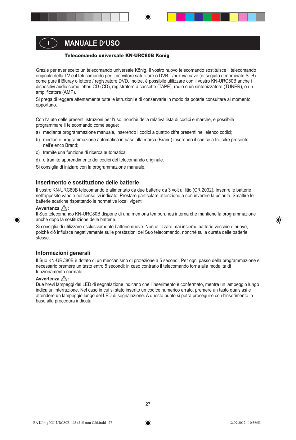 Manuale d‘uso, Inserimento e sostituzione delle batterie, Informazioni generali | Konig Electronic 8:1 universal remote control User Manual | Page 27 / 112