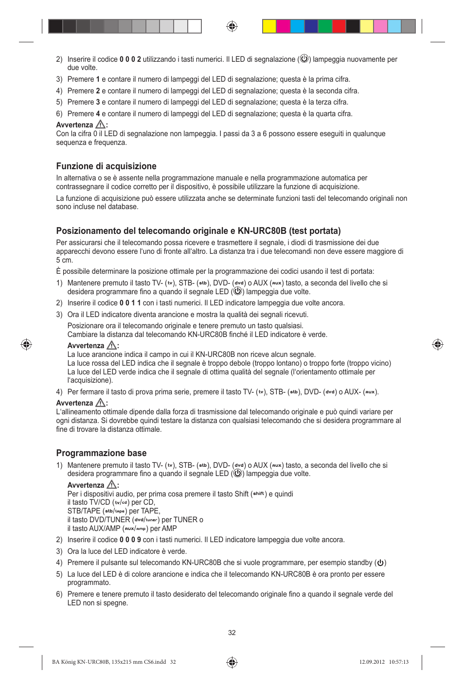 Funzione di acquisizione, Programmazione base | Konig Electronic 8:1 universal remote control User Manual | Page 32 / 112