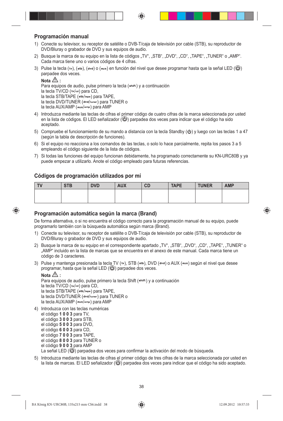 Programación manual, Códigos de programación utilizados por mí, Programación automática según la marca (brand) | Konig Electronic 8:1 universal remote control User Manual | Page 38 / 112