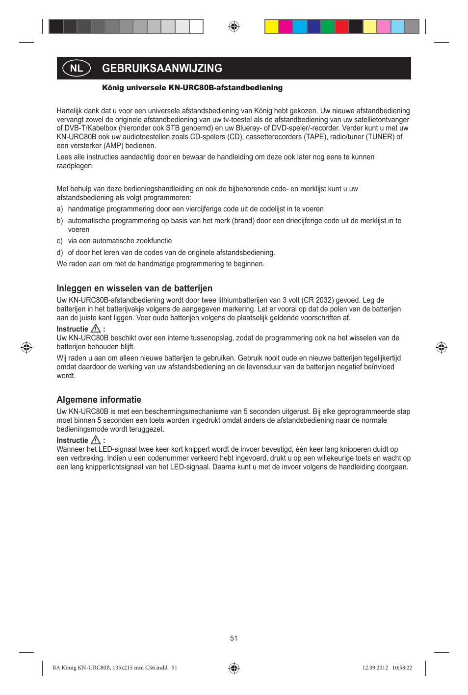 Gebruiksaanwijzing, Inleggen en wisselen van de batterijen, Algemene informatie | Konig Electronic 8:1 universal remote control User Manual | Page 51 / 112